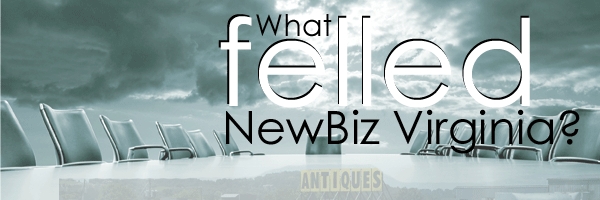 Out of Biz: What felled NewBiz Virginia?