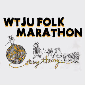 wtju folk marathon