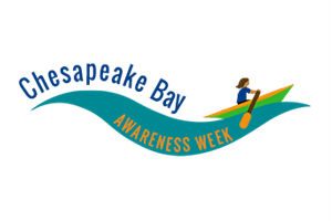 Chesapeake Bay Awareness Week