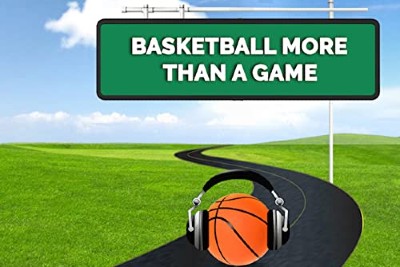 Basketball More Than a Game podcast