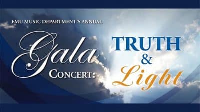 EMU truth and light gala concert