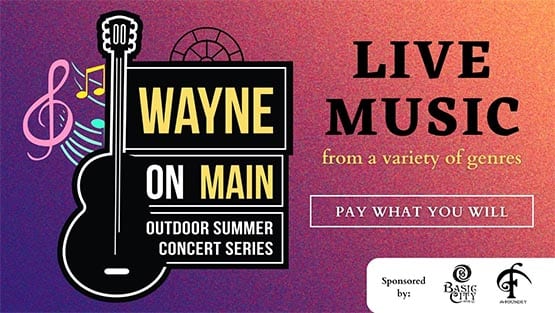 wayne on main wayne theatre summer concert series