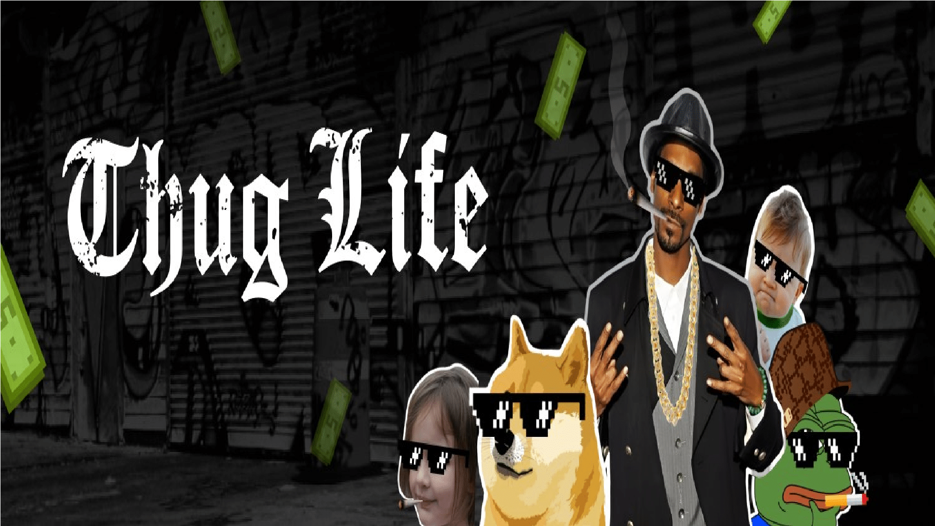 thug life